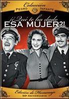 Que Te Ha Dado Esa Mujer?!