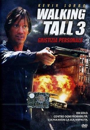Walking Tall 3 - Giustizia personale (2007)