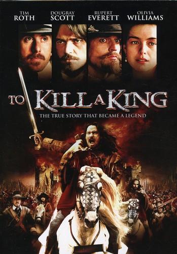 To Kill a King (2003)