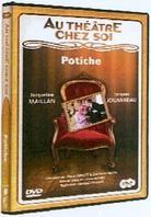 Potiche - Au théâtre chez soi