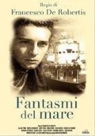 Fantasmi del mare