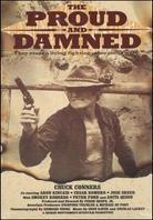 The Proud and the Damned
