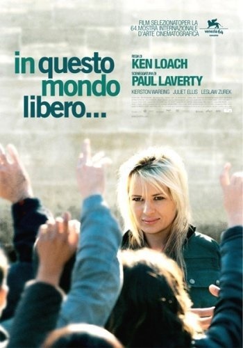 In questo mondo libero... - It's a free world (2007)
