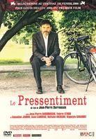 Le pressentiment (2006)