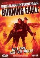 Kommandounternehmen Burning Eagle