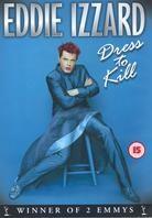 Eddie Izzard - Dress to kill