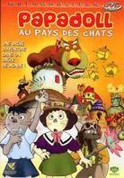 Papadoll au Pays des Chats