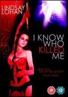 I know who killed me