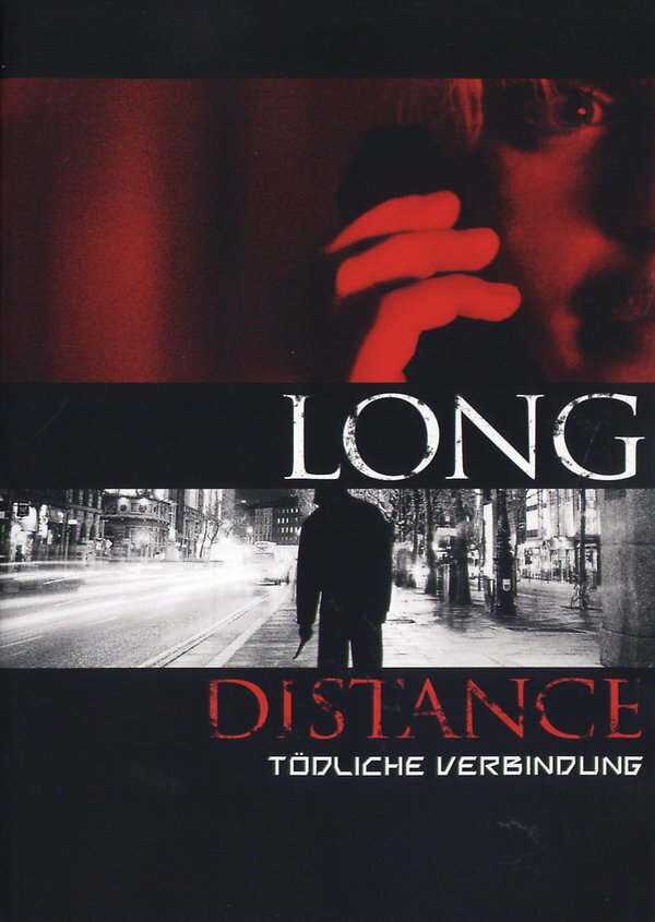 Long Distance - Tödliche Verbindung