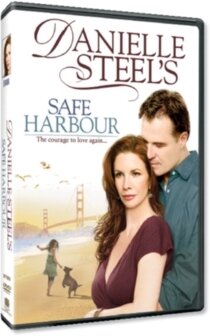 Danielle Steels Safe Harbour (2007)