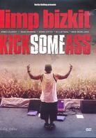 Limp Bizkit - Kick some ass