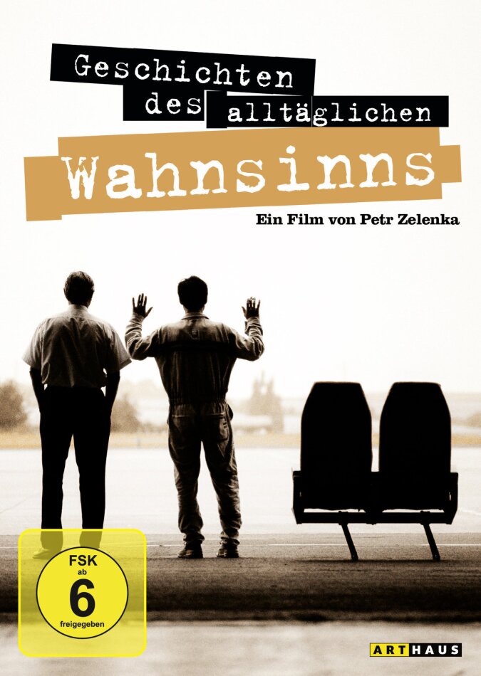 Geschichten des alltäglichen Wahnsinns