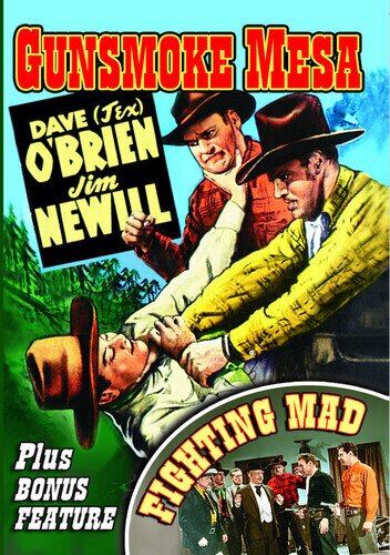 Fighting Mad / Texas Rangers: Gunsmoke Mesa