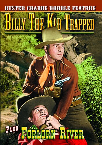 Forlorn River / Billy the Kid Trapped