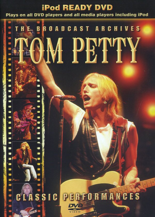 Tom Petty - The Broadcast Archives