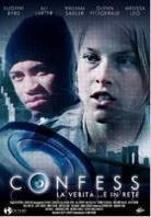 Confess - La verità... è in rete