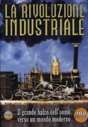La rivoluzione industriale