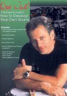 Dave Weckl - A Natural Evolution - How to Develop Your Sound