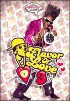 Flavor of Love - Season 3 (4 DVDs)