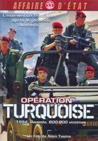 Opération Turquoise - (Collection Affaire d'État)