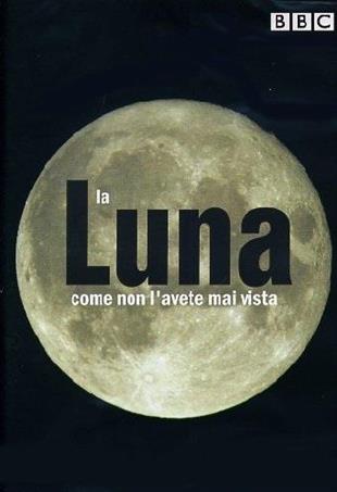 La Luna come non l'avete mai vista BBC