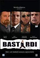 Bastardi (2008)