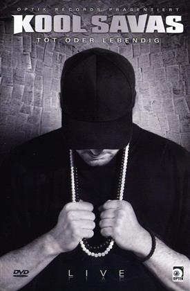 Kool Savas - Tot oder lebendig (2 DVD)