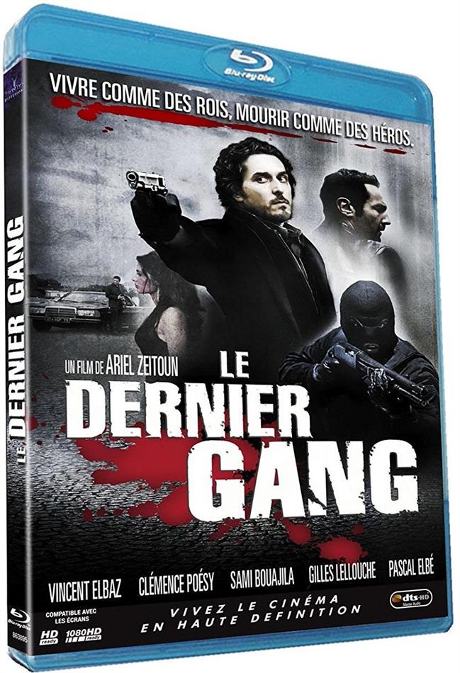 Le dernier gang (2007)