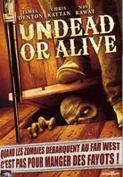 Undead or Alive