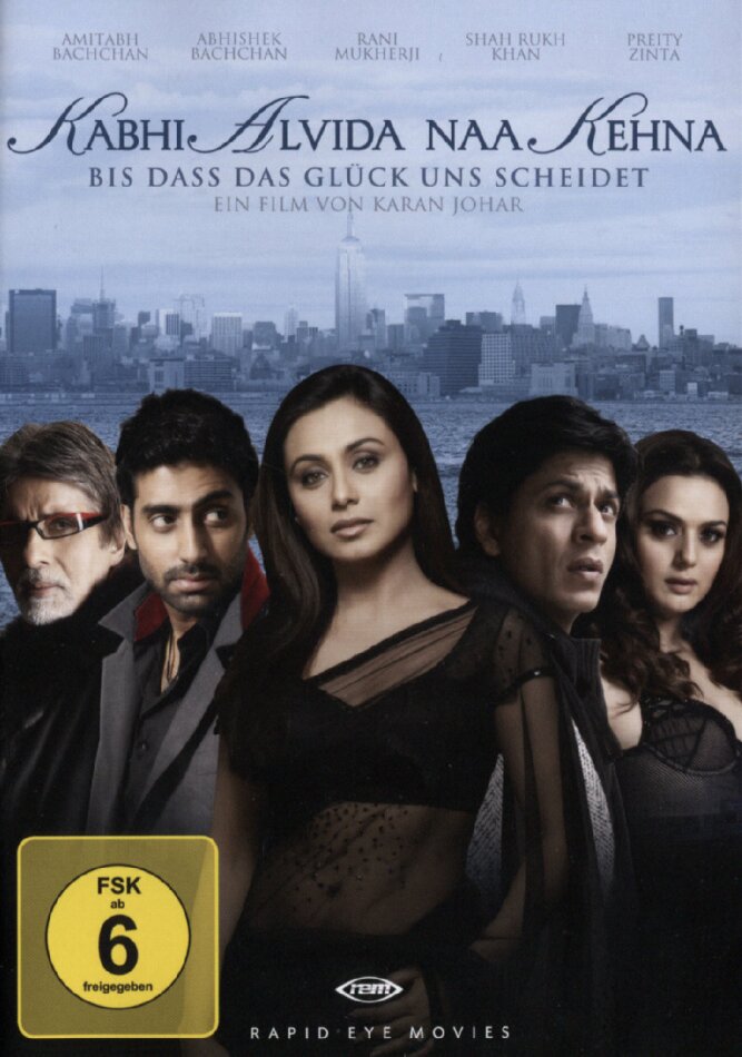 Kabhi Alvida Naa Kehna - (Budget) (2006)