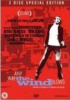 Any way the wind blows Special Edition, 2 DVDs