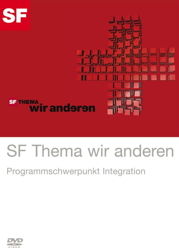 SF Thema wir anderen - Programmschwerpunkt Integration