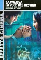 Saawariya - La voce del destino