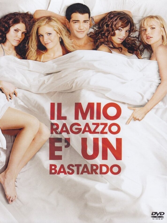 Il mio ragazzo è un bastardo (2006)