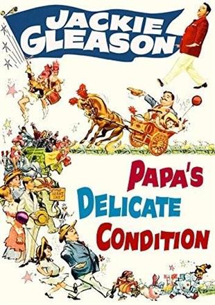 Papa's Delicate Condition (1963)