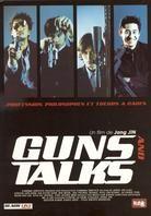 Guns talks