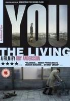 You the living - Du levande (2007)
