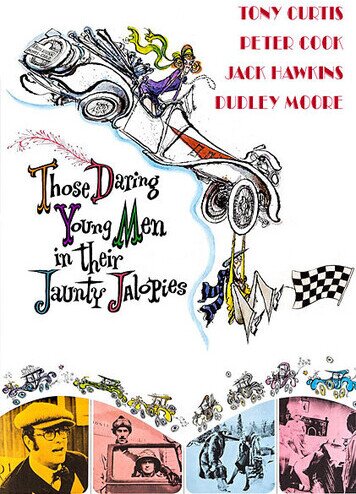 Those Daring Young Men in Their Jaunty Jalopies