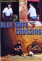 Blue Gate Crossing