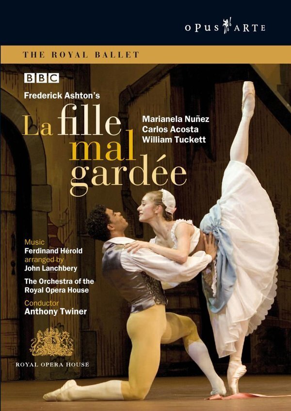 Royal Ballet, Orchestra of the Royal Opera House, Anthony Twiner & Carlos Acosta - Hérold - La fille mal gardée Opus Arte