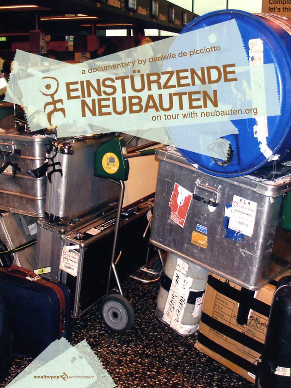 Einstürzende Neubauten - On tour with neubauten.org