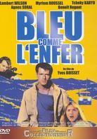 Bleu comme l'enfer (1986)