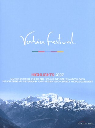 Various Artists - Verbier Festival - Highlights 2007 (Medici Arts, Verbier Festival)