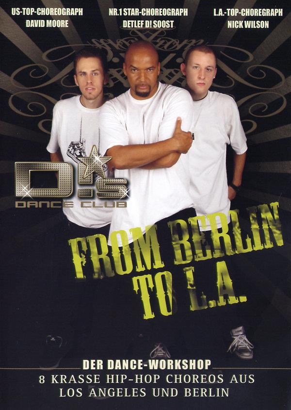 Soost, Detlef D (Dee) - D!s Dance Club 3 - From Berlin to L.A