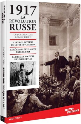 1917 - La R&eacute;volution Russe