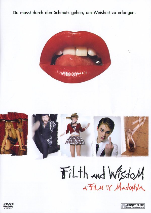 Filth and Wisdom (2009)