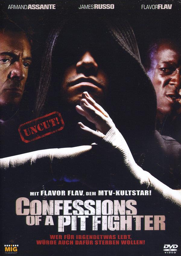 Confessions of a Pit Fighter (2005)