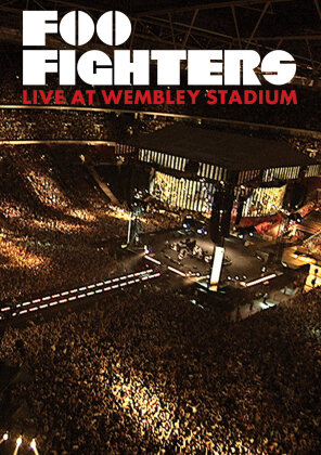 Foo Fighters - Live At Wembley Stadium