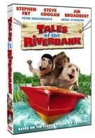 Tales of the Riverbank