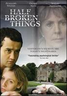 Half Broken Things